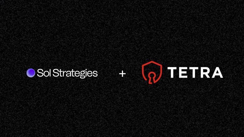 Sol Strategies Selected as Staking Provider for Tetra Trust’s Digital Asset Platform